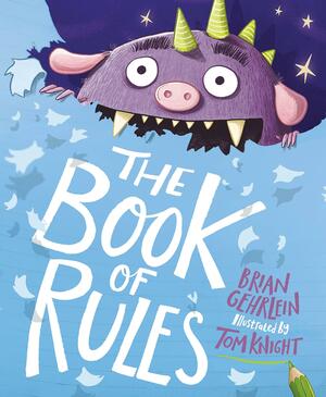 The Book of Rules by Brian Gehrlein