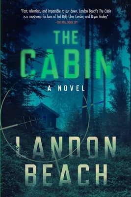 The Cabin by Landon Beach