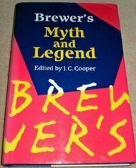 Brewer's Book of Myth and Legend by J.C. Cooper, Ebenezer Cobham Brewer