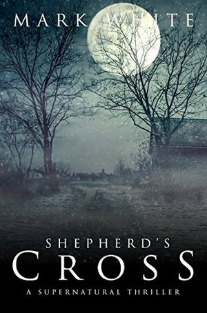 Shepherd's Cross by Mark White