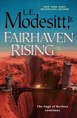 Fairhaven Rising by L.E. Modesitt Jr.