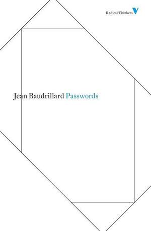 Passwords by Jean Baudrillard