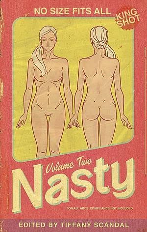 Nasty Vol. 2 by Tiffany Scandal