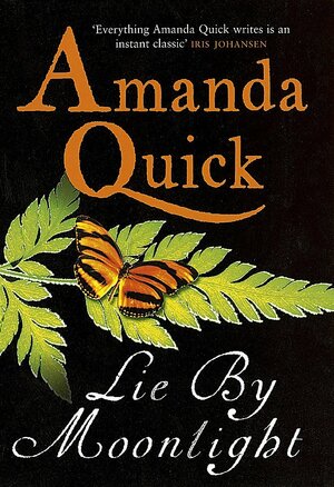 Lie by Moonlight by Amanda Quick