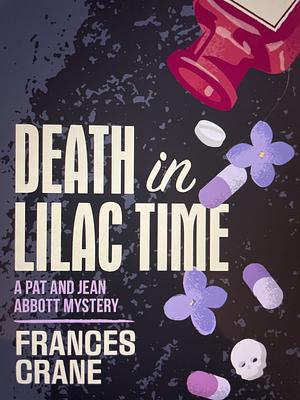 Death in Lilac Time by Frances Crane