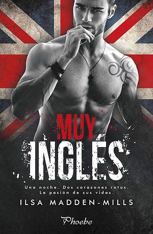 Muy inglés by Ilsa Madden-Mills