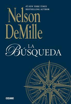 La Búsqueda by Nelson DeMille