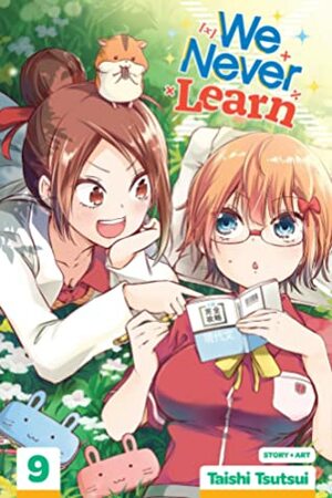 We Never Learn, Vol. 9 by Taishi Tsutsui