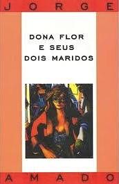 Dona Flor e Seus Dois Maridos by Jorge Amado