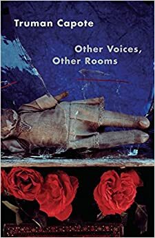Другие голоса, другие комнаты by Truman Capote