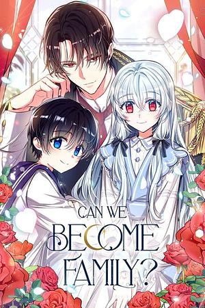  Can We Become a Family? Season 2 by hanirim