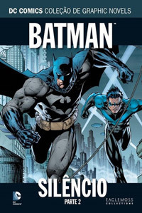Batman: Silêncio, Parte 2 by Jim Lee, Jeph Loeb, Alex Sinclair, Scott Williams