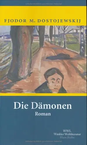 Die Dämonen  by Fjodor M. Dostojewskij