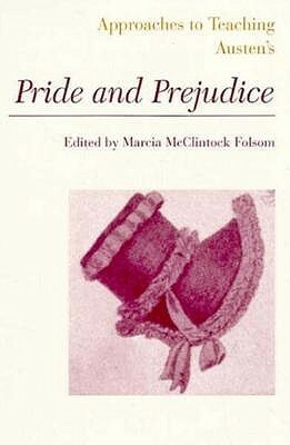 Approaches to Teaching Austen's Pride and Prejudice by 