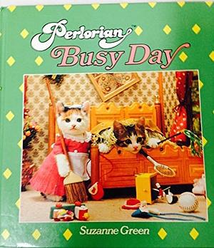 BUSY DAY, Cats You're Going to Love! by Suzanne Green