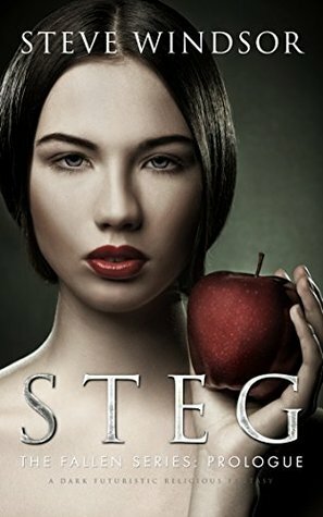 STEG(THE FALLEN #0) by Steve Windsor