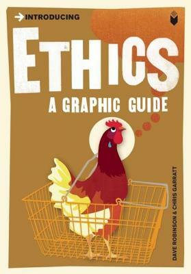 Introducing Ethics: A Graphic Guide by Dave Robinson