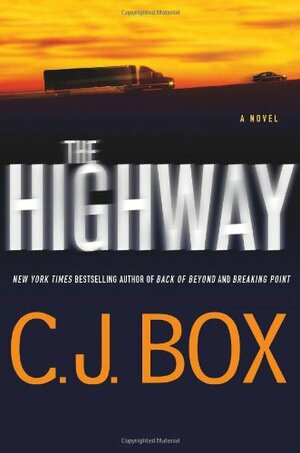 The Highway by C.J. Box