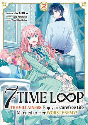 7th Time Loop - Tome 02 by Hinoki Kino, Touko Amekawa