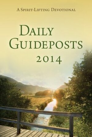 Daily Guideposts 2014 by Guideposts