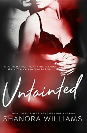 Untainted by Shanora Williams