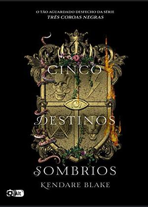 Cinco Destinos Sombrios by Kendare Blake