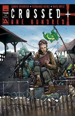 Crossed + One Hundred, Volume 2 by Rafael Ortiz, Jaymes Reed, Fernando Heinz, DigiKore Studios, Simon Spurrier