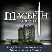 Macbeth: A Novel by David Hewson, A.J. Hartley