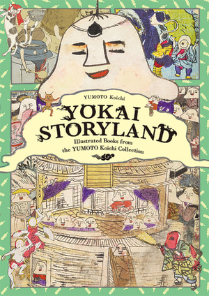 Yokai Storyland by Koichi Yumoto