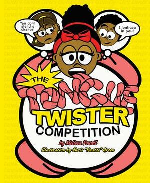 The Tongue Twister Competition by Melissa Powell