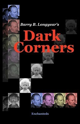 Dark Corners by Barry B. Longyear