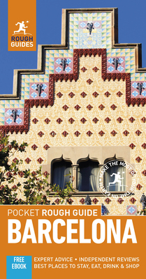 Pocket Rough Guide Barcelona (Travel Guide with Free Ebook) by Rough Guides