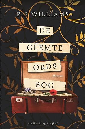 De glemte ords bog by Pip Williams