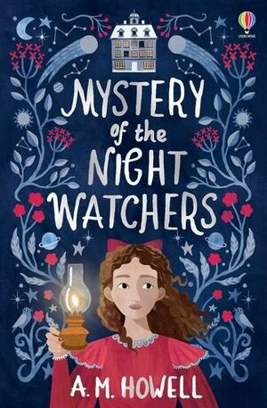 Mystery of the Night Watchers by A.M. Howell