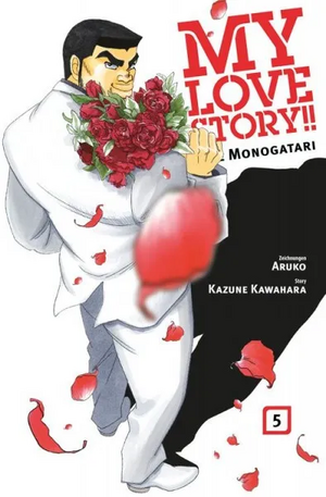 My Love Story! Ore Monogatari 5 by Aruko, Kazune Kawahara