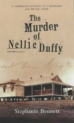 The Murder Of Nellie Duffy by Stephanie Bennett