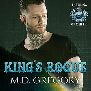 King's Rogue by M.D. Gregory