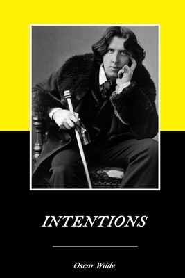Intentions by Oscar Wilde