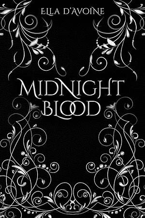Midnight Blood by Ella d'Avoine