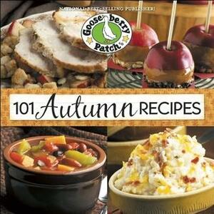 101 Autumn Recipes by Gooseberry Patch