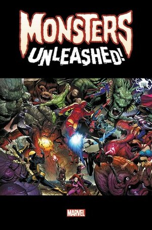 Monsters Unleashed! by Adam Kubert, Cullen Bunn, Steve McNiven, Greg Land, Leinil Francis Yu, Salvador Larroca