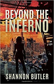 Beyond The Inferno by Shannon Butler