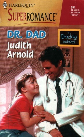 Dr. Dad by Judith Arnold