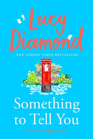 Something to Tell You by Lucy Diamond