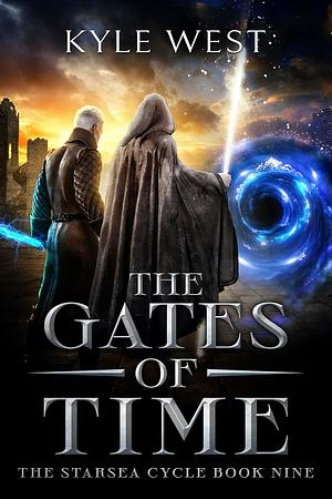 The Gates of Time by Kyle West