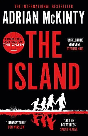 The Island by Adrian McKinty