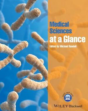 Medical Sciences at a Glance by Michael D. Randall
