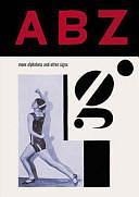 ABZ by Mel Gooding, Julian Rothenstein