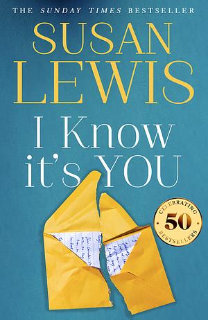 I Know It’s You by Susan Lewis