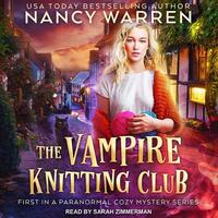 The Vampire Knitting Club by Nancy Warren